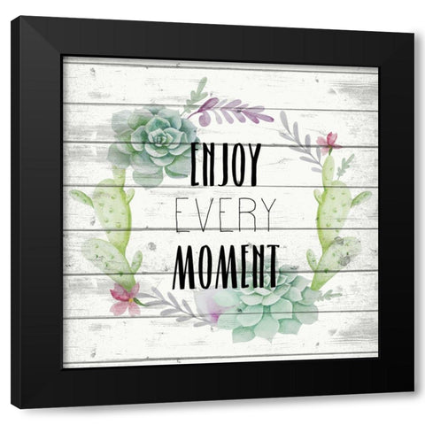 Enjoy every Moment Black Modern Wood Framed Art Print with Double Matting by Kimberly, Allen