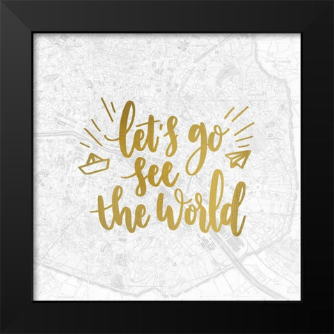 Go Travel 4 Black Modern Wood Framed Art Print by Kimberly, Allen