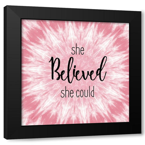 She Believed 1 Black Modern Wood Framed Art Print with Double Matting by Kimberly, Allen