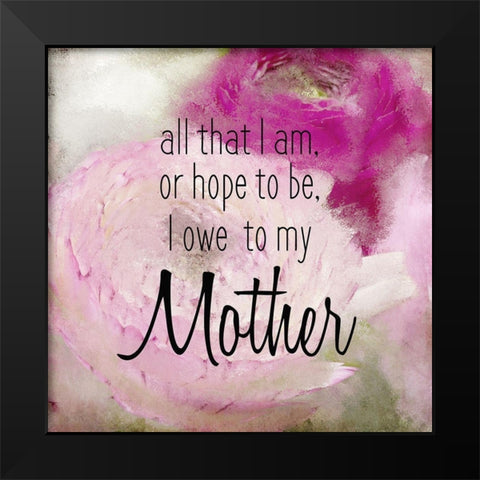 Because of You 1 Black Modern Wood Framed Art Print by Kimberly, Allen