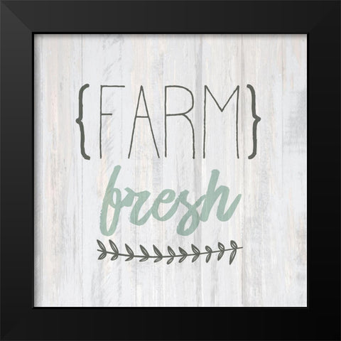 Fresh Farm Black Modern Wood Framed Art Print by Kimberly, Allen