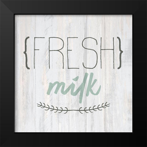 Fresh Milk Black Modern Wood Framed Art Print by Kimberly, Allen