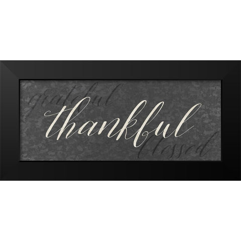 Galvanized Thankful Black Modern Wood Framed Art Print by Louise, Gigi