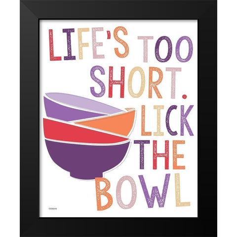 Lick Bowl Black Modern Wood Framed Art Print by Louise, Gigi