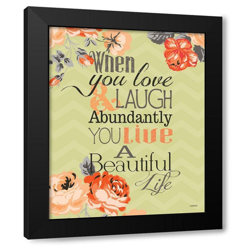 Beautiful Life Black Modern Wood Framed Art Print by Louise, Gigi