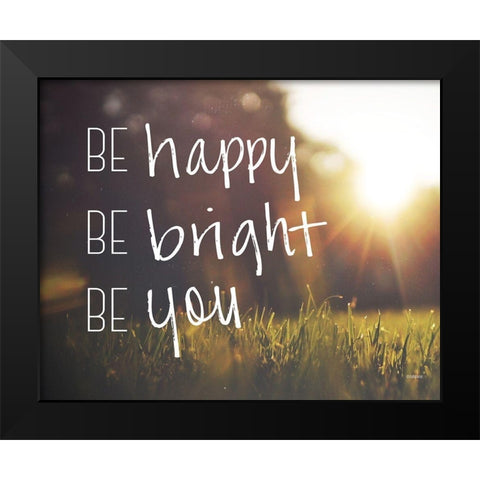 Be Happy Black Modern Wood Framed Art Print by Louise, Gigi