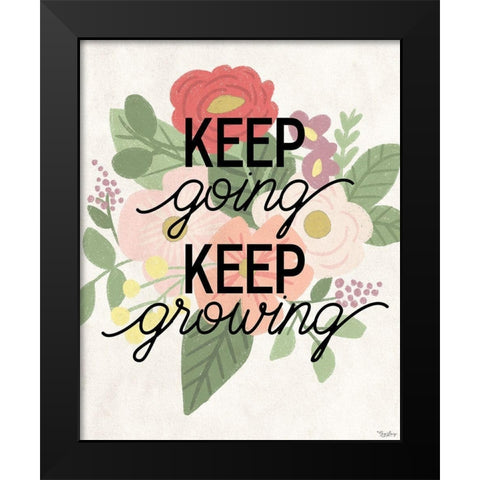 Keep Growing Black Modern Wood Framed Art Print by Louise, Gigi