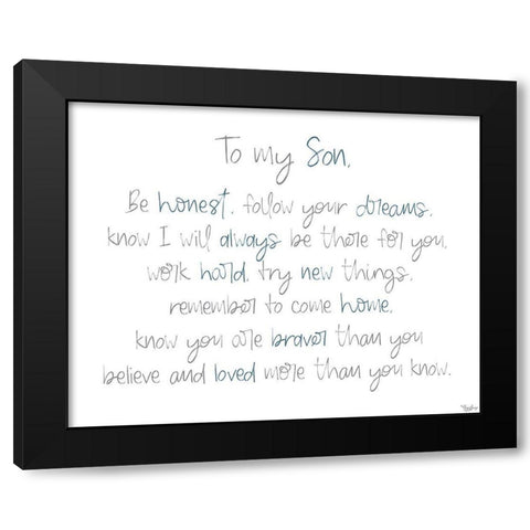To My Son Black Modern Wood Framed Art Print with Double Matting by Louise, Gigi