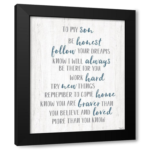 To My Son Black Modern Wood Framed Art Print with Double Matting by Louise, Gigi