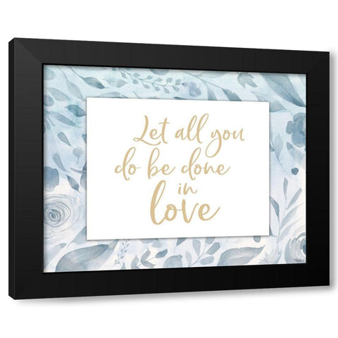 Done In Love Black Modern Wood Framed Art Print by Louise, Gigi