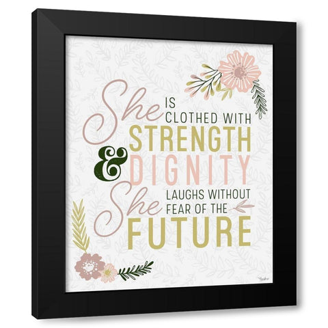 She Strength Black Modern Wood Framed Art Print by Louise, Gigi