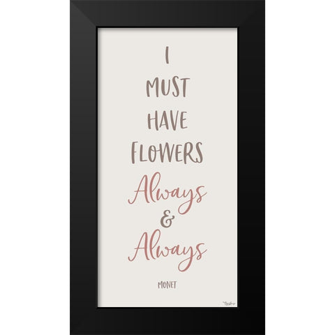 Flowers Always Black Modern Wood Framed Art Print by Louise, Gigi