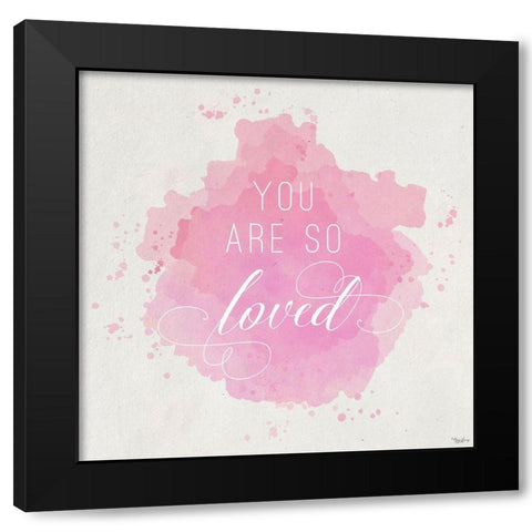 So Loved Black Modern Wood Framed Art Print by Louise, Gigi