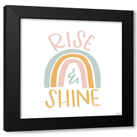 Rise Shine Rainbow Black Modern Wood Framed Art Print by Louise, Gigi