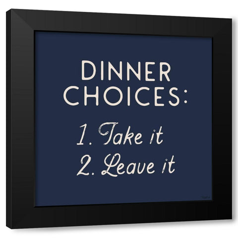 Dinner Choices Black Modern Wood Framed Art Print by Louise, Gigi