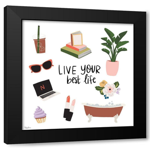 Best Life Black Modern Wood Framed Art Print with Double Matting by Louise, Gigi