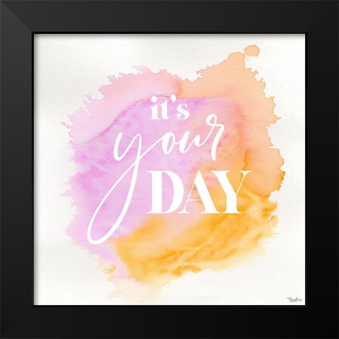 Your Day Black Modern Wood Framed Art Print by Louise, Gigi