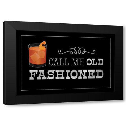 Call Me Old Fashioned Black Modern Wood Framed Art Print with Double Matting by McFarland, Leslie
