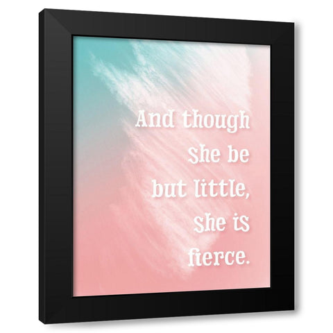 She Is Fierce Black Modern Wood Framed Art Print by McFarland, Leslie