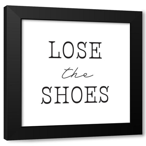Lose The Shoes Black Modern Wood Framed Art Print by McFarland, Leslie