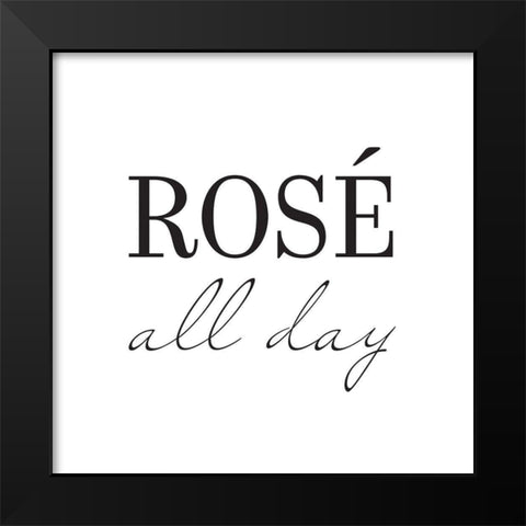 Rose All Day Black Modern Wood Framed Art Print by McFarland, Leslie