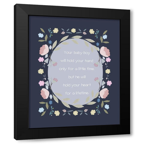 Baby Boy Hand Quote Black Modern Wood Framed Art Print with Double Matting by Straatsma, Leah