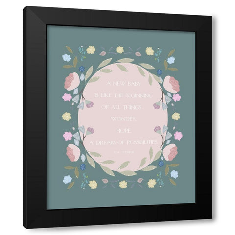 New Baby Quote Black Modern Wood Framed Art Print by Straatsma, Leah