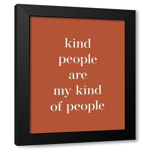 Kind People Black Modern Wood Framed Art Print by Straatsma, Leah