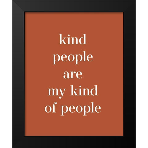 Kind People Black Modern Wood Framed Art Print by Straatsma, Leah