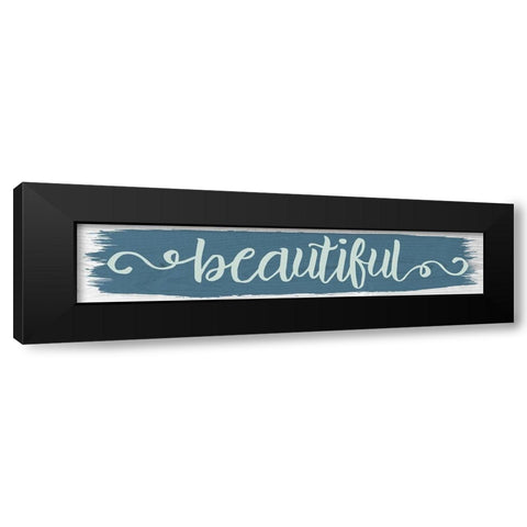Beautiful Color Signs 1 Black Modern Wood Framed Art Print by Hogan, Melody