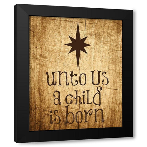 Unto Us Star 2 Black Modern Wood Framed Art Print with Double Matting by Hogan, Melody