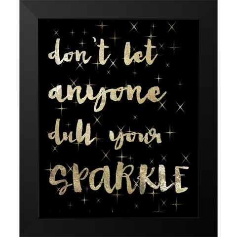 Your Sparkle Black Modern Wood Framed Art Print by Hogan, Melody
