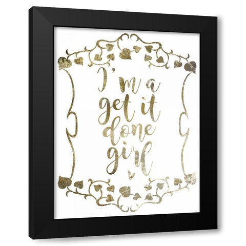Get It Done 2 Black Modern Wood Framed Art Print by Hogan, Melody