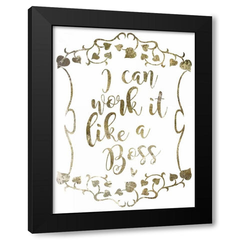 Like A Boss 2 Black Modern Wood Framed Art Print with Double Matting by Hogan, Melody
