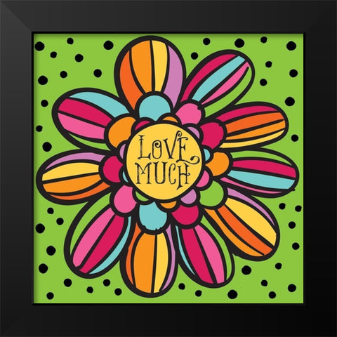 Whimsical Love Much Black Modern Wood Framed Art Print by Hogan, Melody