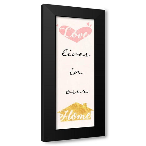Loving Home Black Modern Wood Framed Art Print by Prime, Marcus