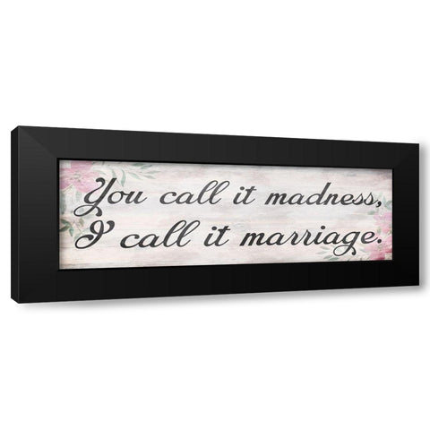 Marriage Outlook Black Modern Wood Framed Art Print by Prime, Marcus