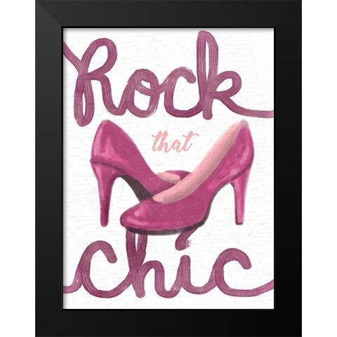 Rock That Chic Black Modern Wood Framed Art Print by Prime, Marcus