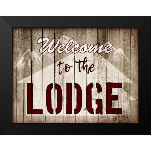 Welcome Lodge Black Modern Wood Framed Art Print by Prime, Marcus