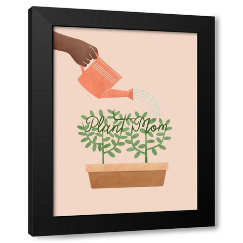 Plant Mom Black Modern Wood Framed Art Print by Prime, Marcus