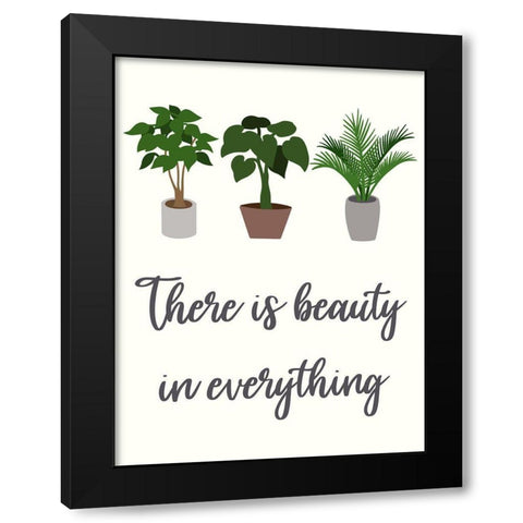 Beauty In Everything Black Modern Wood Framed Art Print by Prime, Marcus