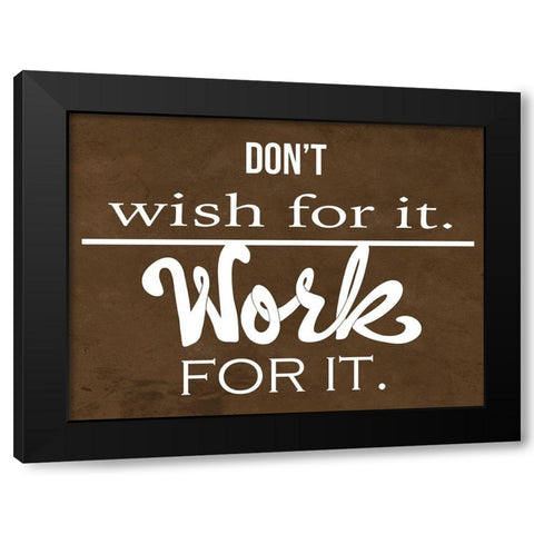 Work Hard 2 Black Modern Wood Framed Art Print by Prime, Marcus