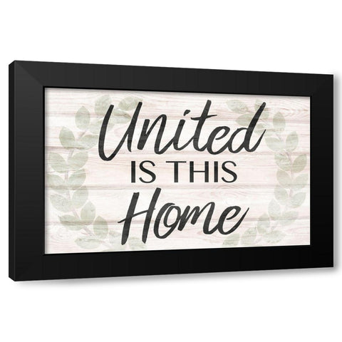 United Home Black Modern Wood Framed Art Print by Prime, Marcus