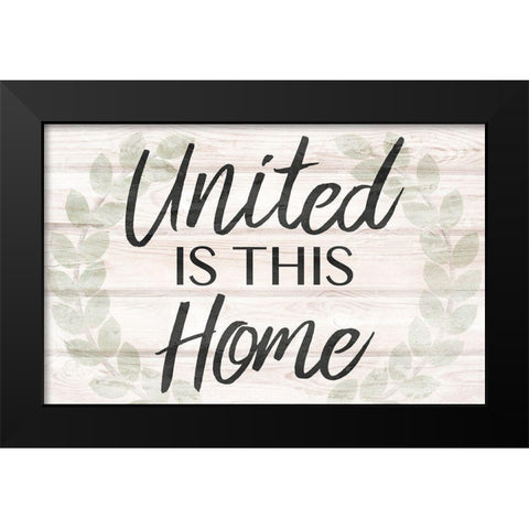 United Home Black Modern Wood Framed Art Print by Prime, Marcus