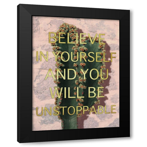 Unstoppable Belief Black Modern Wood Framed Art Print by Prime, Marcus