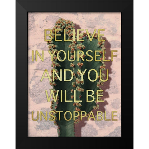 Unstoppable Belief Black Modern Wood Framed Art Print by Prime, Marcus