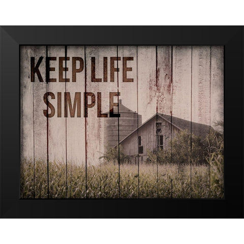 Keep Life Simple 1 Black Modern Wood Framed Art Print by Prime, Marcus