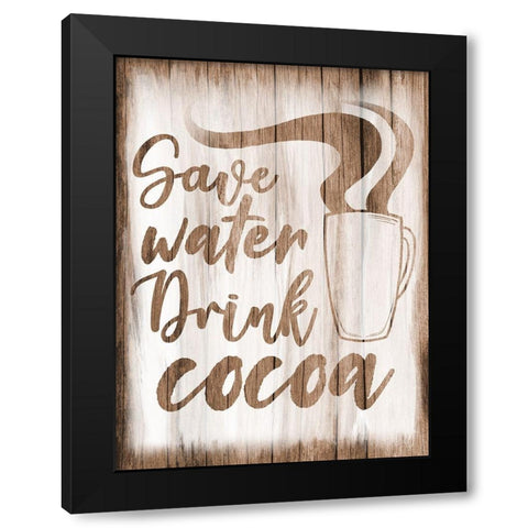 Drink Cocoa Black Modern Wood Framed Art Print by Prime, Marcus