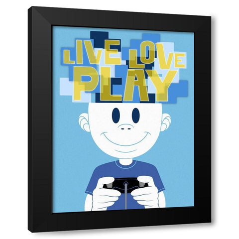 Live Love Play 1 Black Modern Wood Framed Art Print with Double Matting by Prime, Marcus