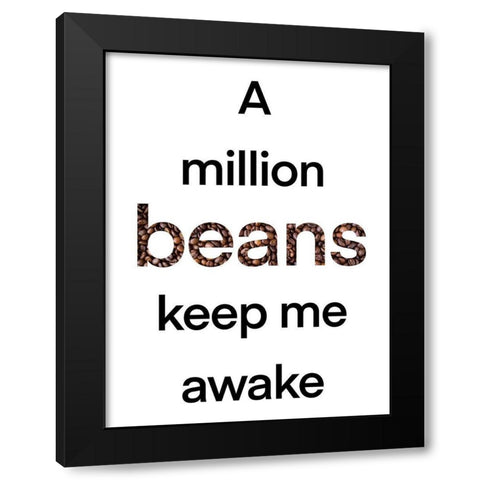 Million Beans Black Modern Wood Framed Art Print with Double Matting by Prime, Marcus